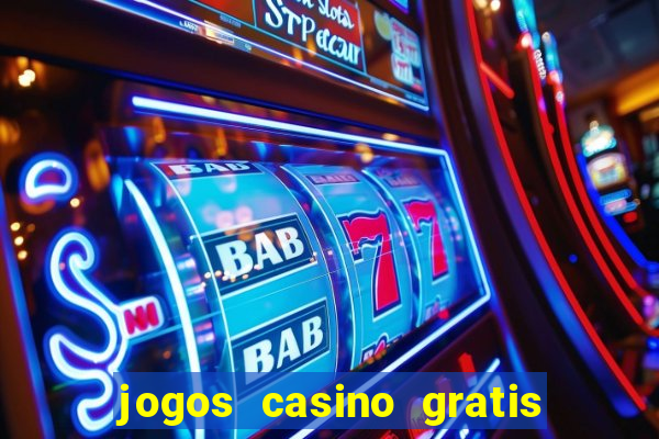 jogos casino gratis las vegas