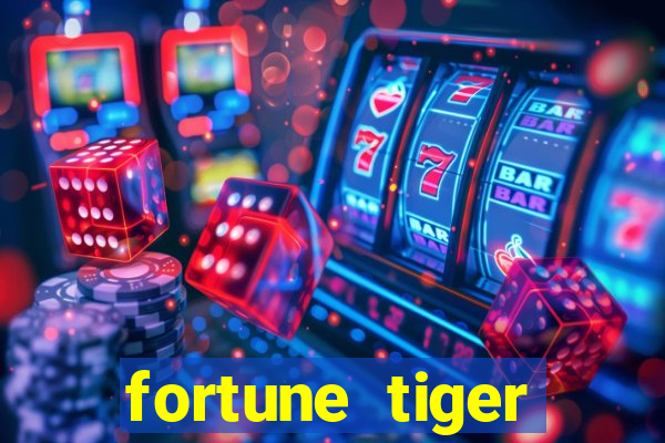 fortune tiger download grátis