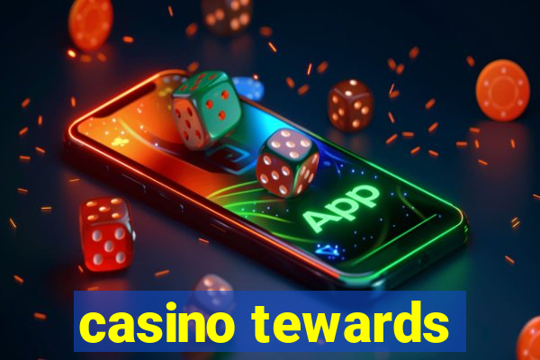 casino tewards