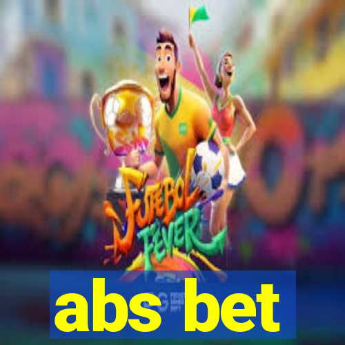 abs bet