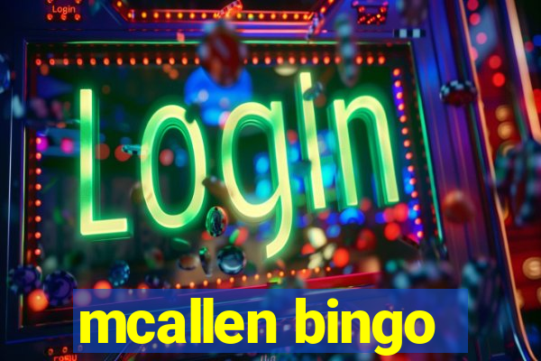 mcallen bingo