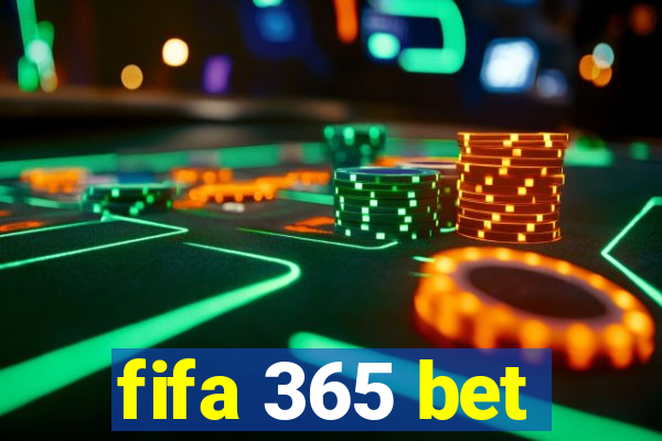 fifa 365 bet