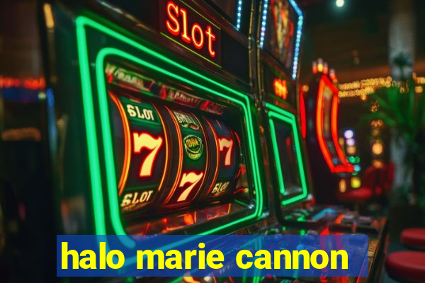 halo marie cannon