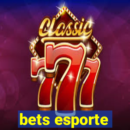 bets esporte