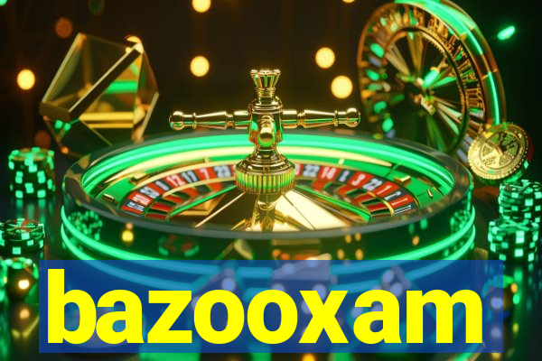 bazooxam