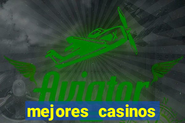 mejores casinos bingo online