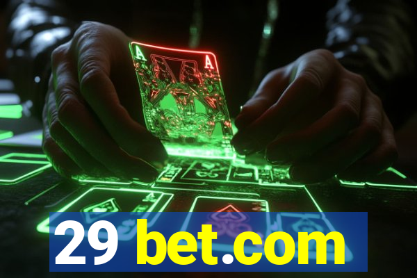 29 bet.com