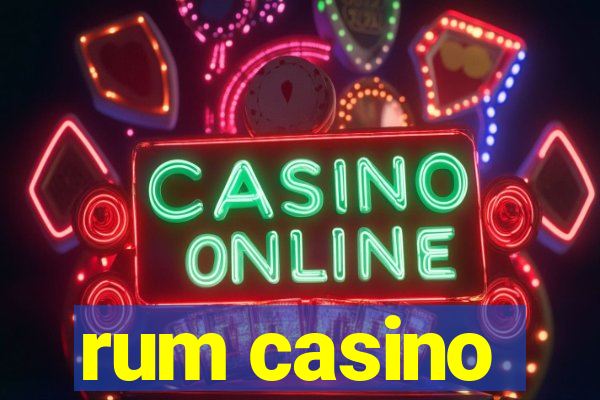 rum casino