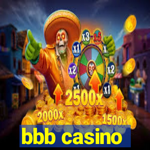 bbb casino