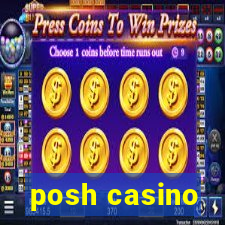 posh casino