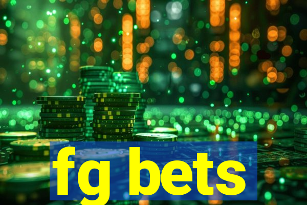 fg bets