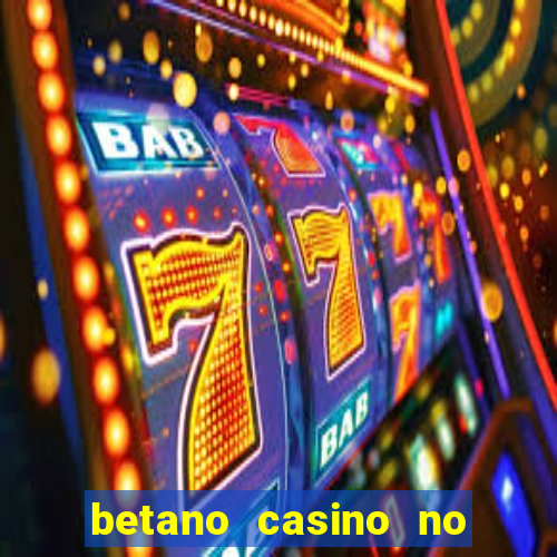 betano casino no deposit bonus