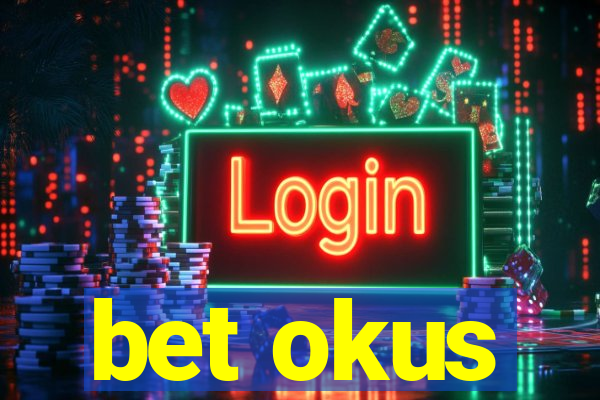 bet okus