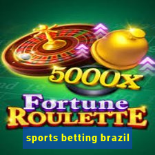 sports betting brazil