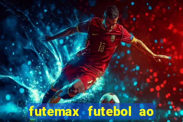 futemax futebol ao vivo 4.0 apk