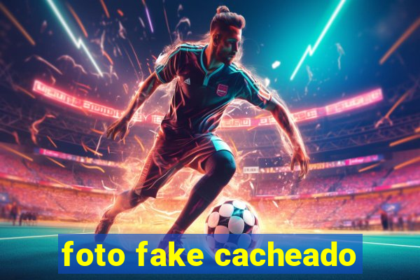 foto fake cacheado