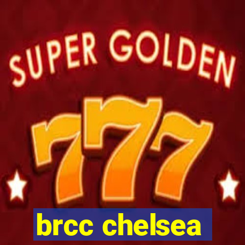 brcc chelsea