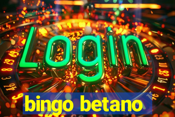 bingo betano