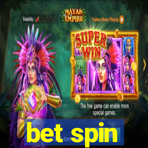 bet spin