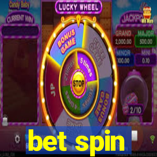 bet spin