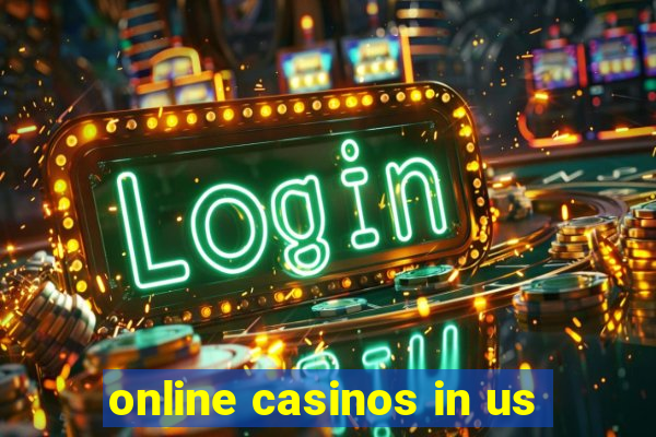 online casinos in us