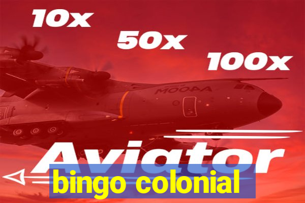 bingo colonial