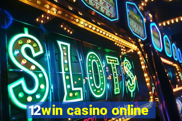 12win casino online