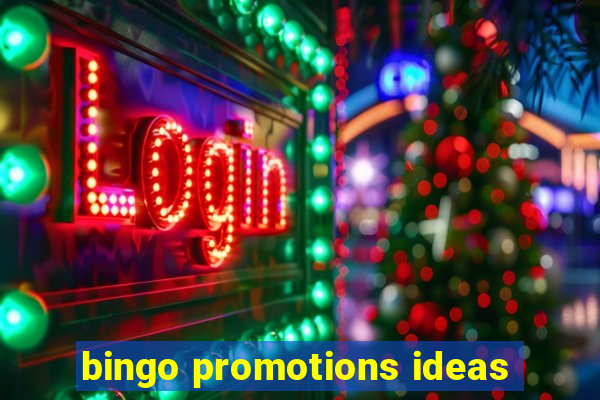 bingo promotions ideas