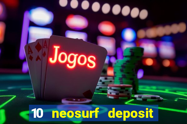 10 neosurf deposit casinos australia