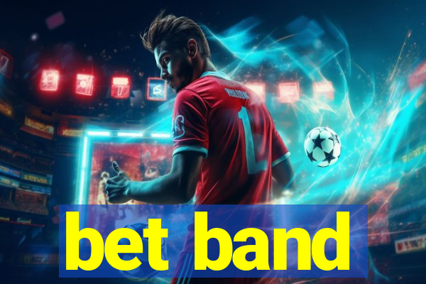 bet band