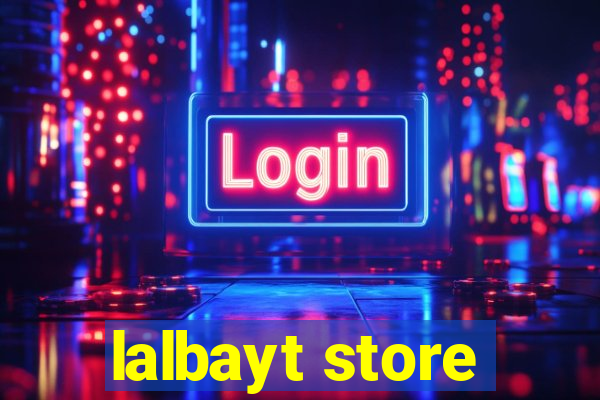 lalbayt store