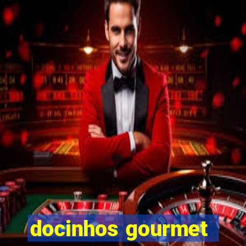 docinhos gourmet