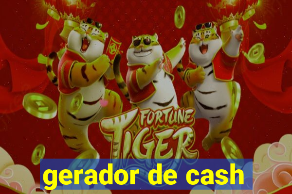 gerador de cash