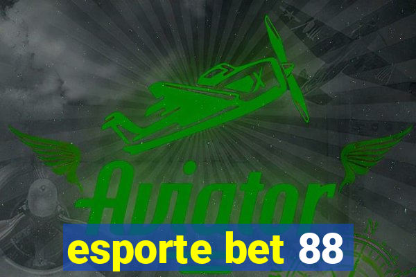 esporte bet 88