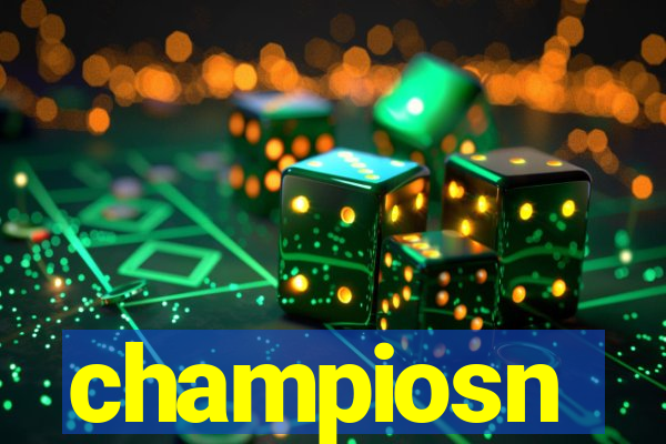 champiosn