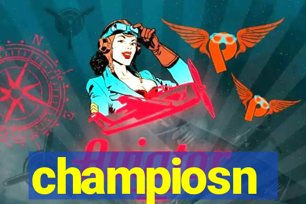 champiosn