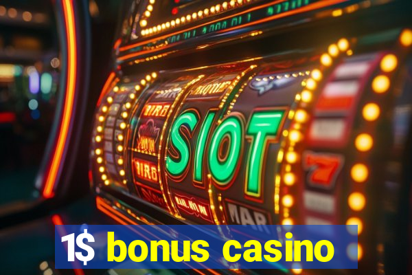 1$ bonus casino