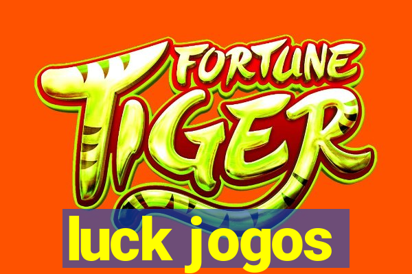 luck jogos