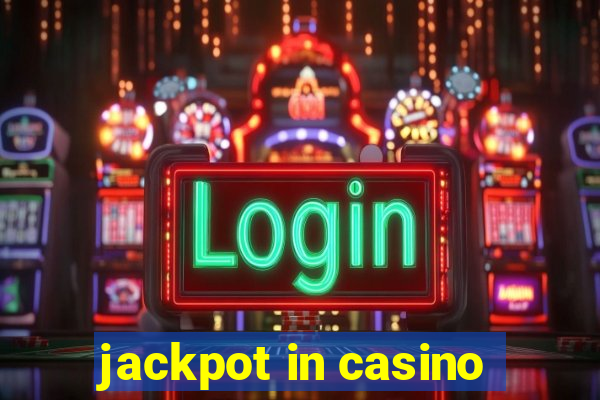 jackpot in casino