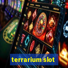 terrarium slot