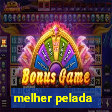 melher pelada