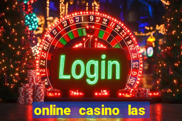 online casino las vegas slots