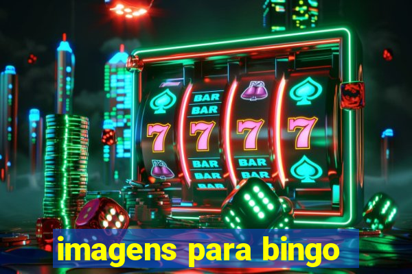 imagens para bingo