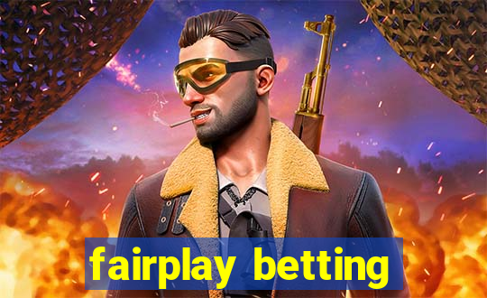 fairplay betting