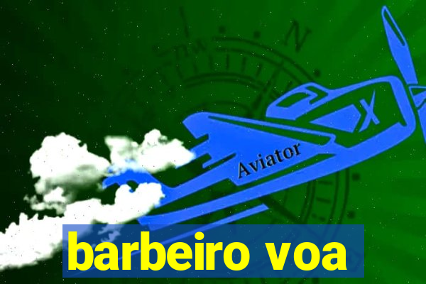 barbeiro voa