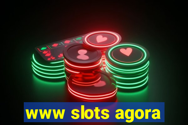 www slots agora