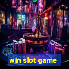 win slot game