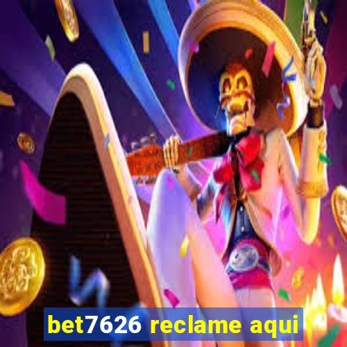 bet7626 reclame aqui