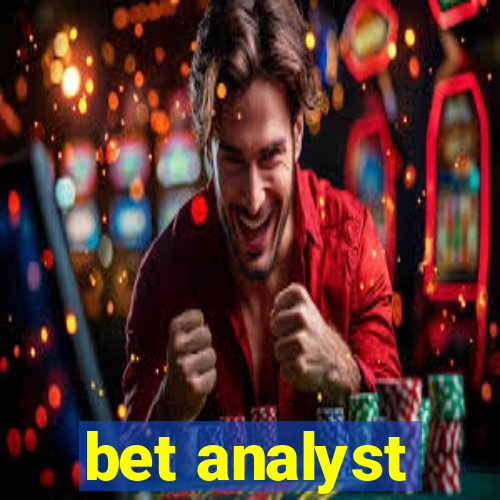 bet analyst