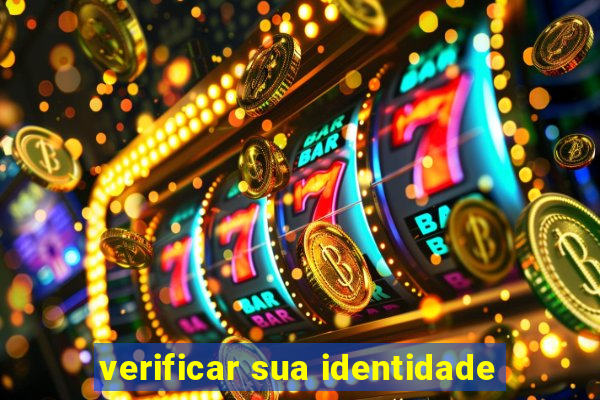 verificar sua identidade